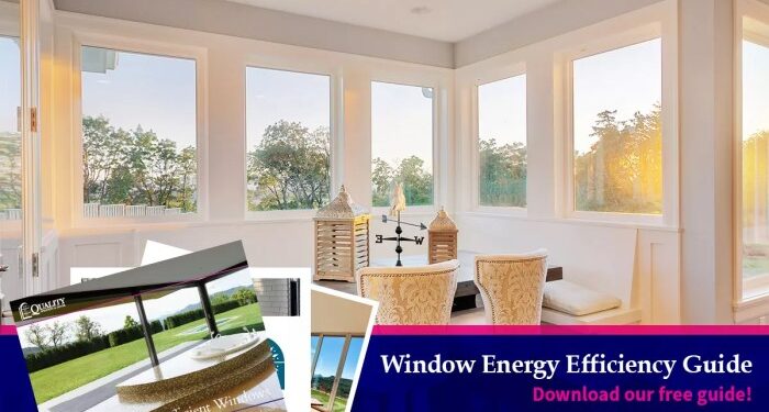 Energy Efficient Window Guide | FREE Downloadable for Energy Efficiency